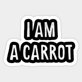 I am a carrot Sticker